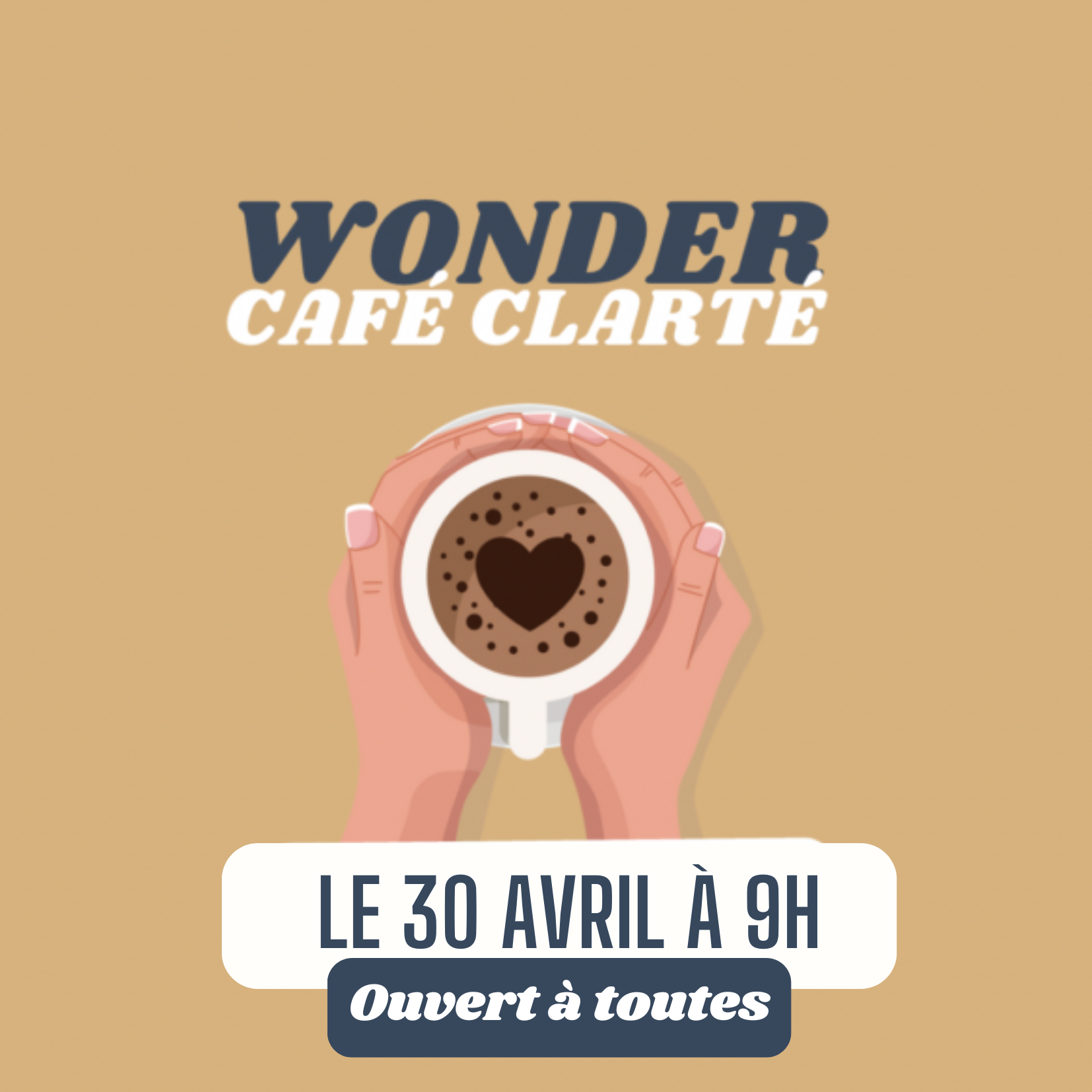 LE CAFÉ CLARTÉ : wonder vibes, et questions/ réponses