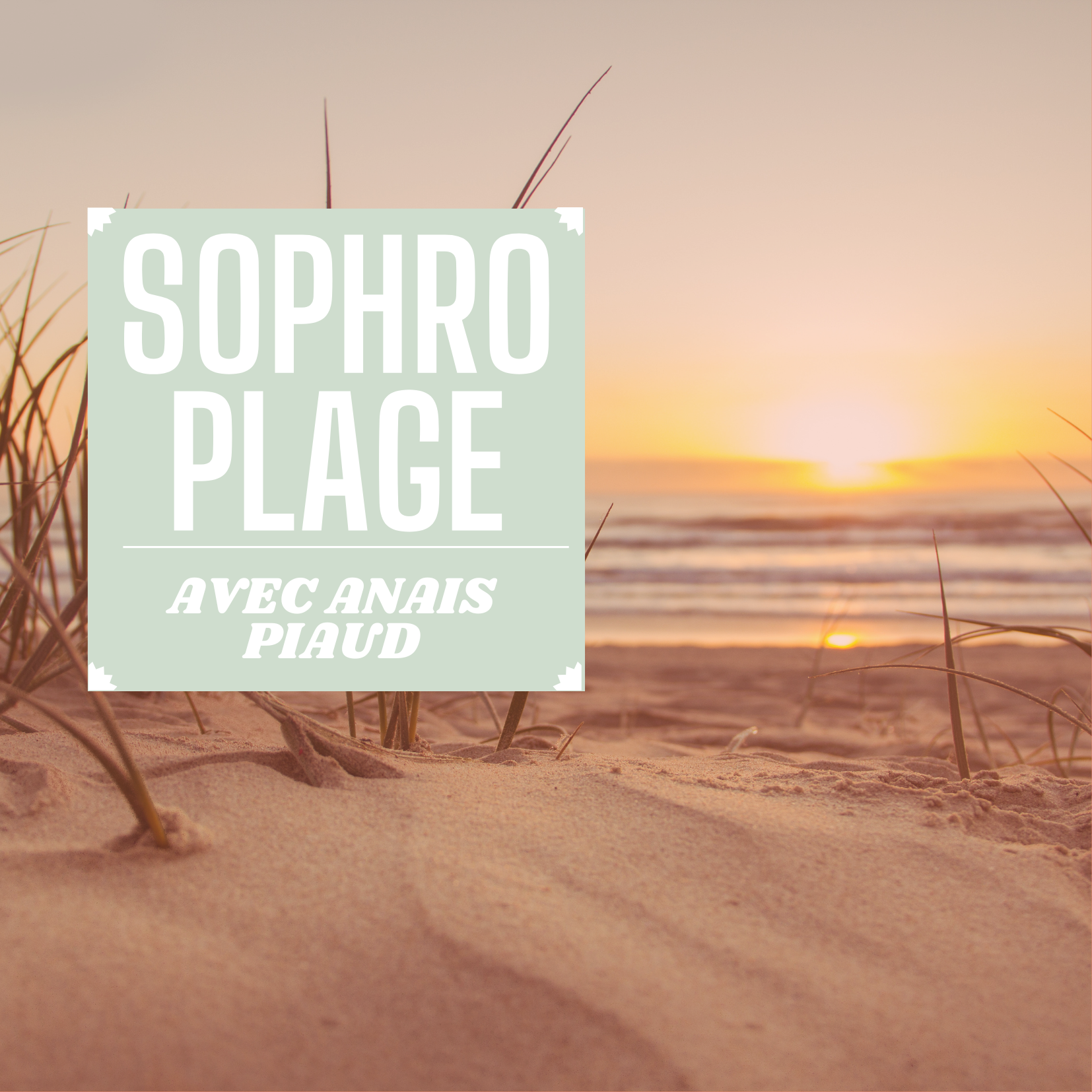 Sophro plage 🏖️
