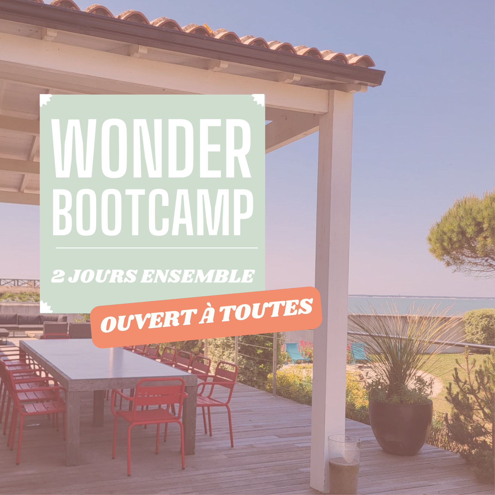 Wonder bootcamp - 2 jours au bord de l'océan