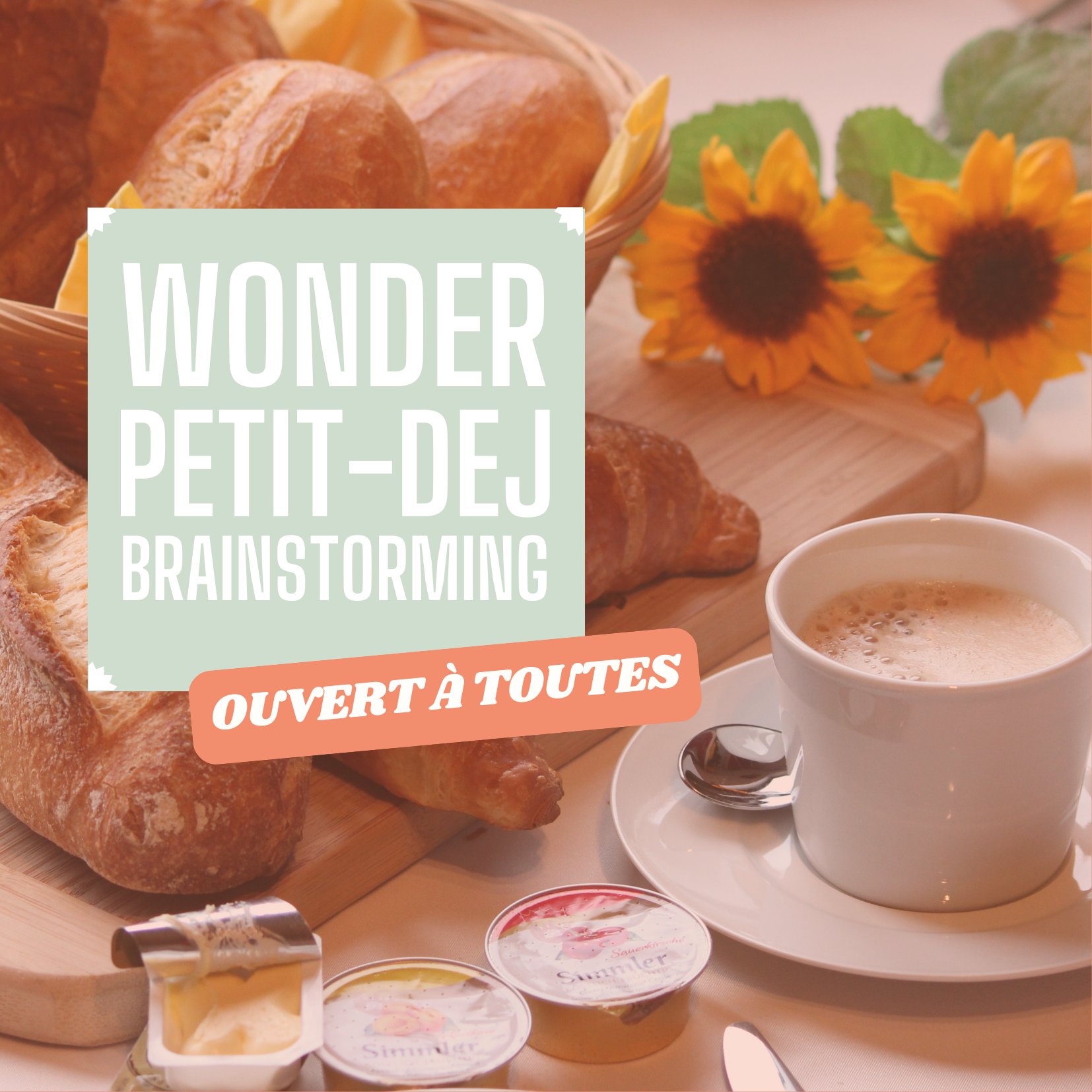 Petit déjeuner brainstorming 🥐