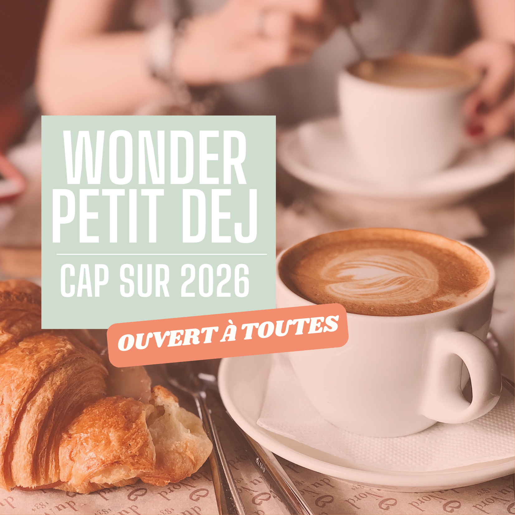 Petit Déj Wonder : Repartir du bon pied en 2026 🥐