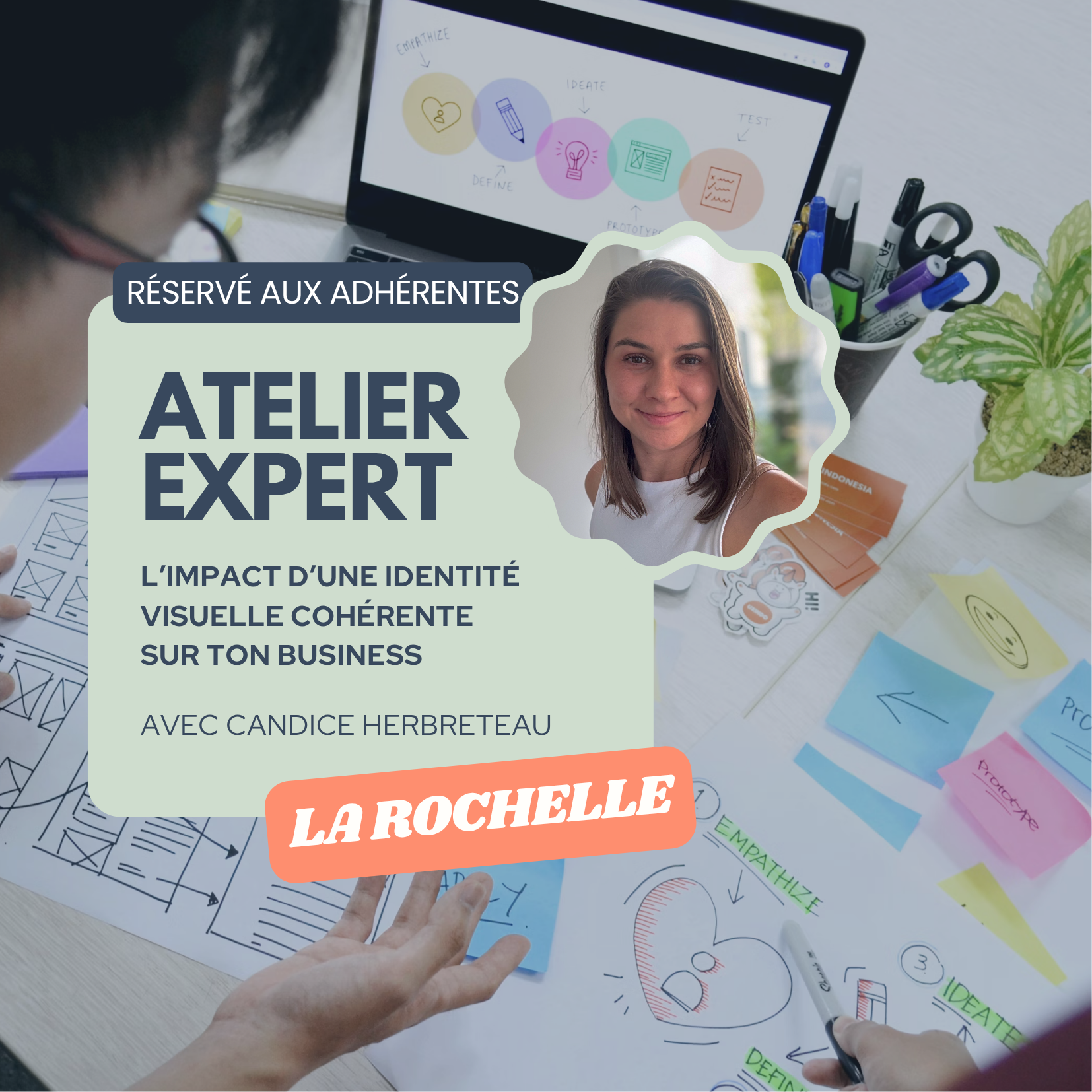 Atelier Experte - L’impact d’une identité visuelle cohérente sur ton business