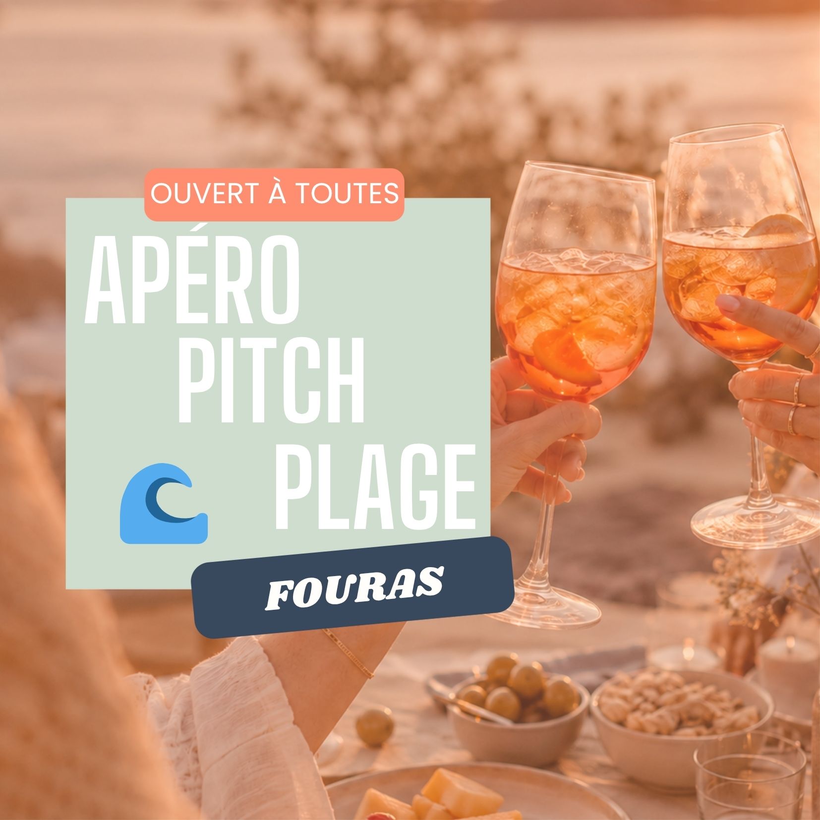 Apéro Pitch Plage 🌊