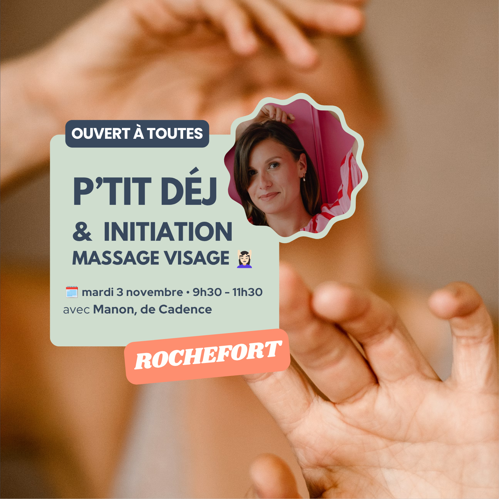 Petit dej & Initiation Massage Visage